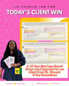 A 10 Year Marriage Based Green Card Approval for Our Client from St. Vincent & the Grenadines